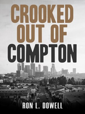 cover image of Crooked Out of Compton